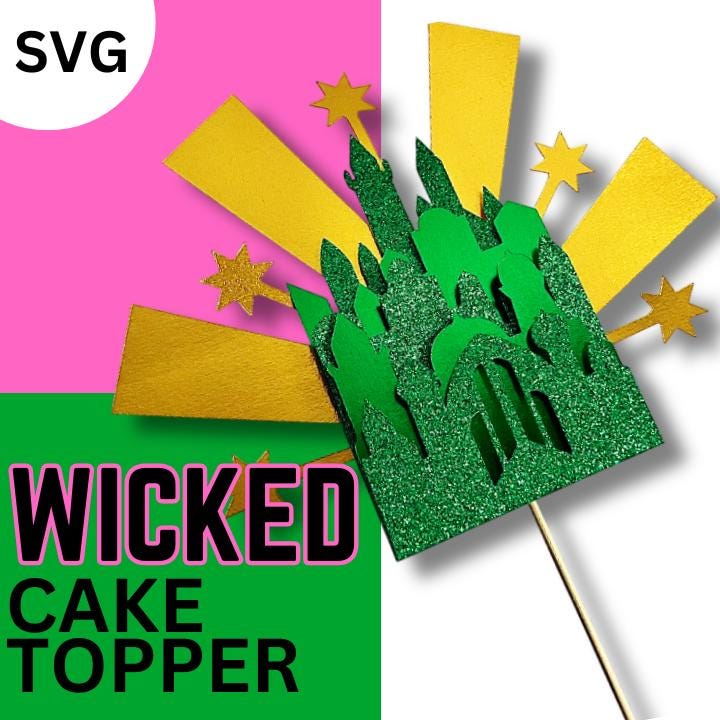 Wicked Cake Topper SVG Emerald city cake topper file digital download Wizard of Oz Party Decor wicked SVG Wicked emerald city cake topper